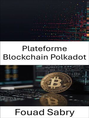 cover image of Plateforme Blockchain Polkadot